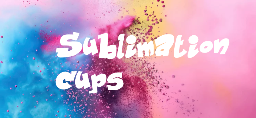 Sublimation Cups