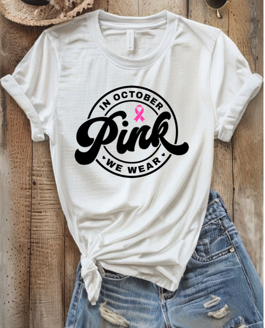 We Wear Pink Tshirt