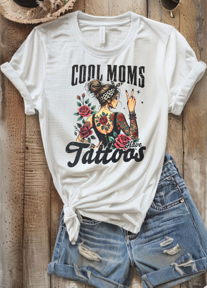 Cool Moms Have Tattoos T-shirt